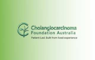 Cholangiocarcinoma Foundation Australia. Patient Led, patients can keep options open.